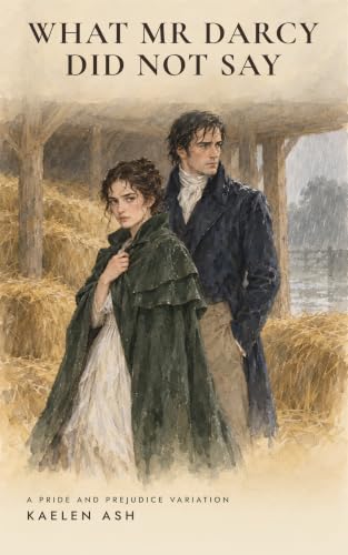 What Mr Darcy Did Not Say on Amazon